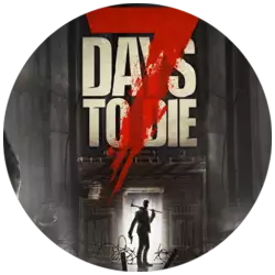 7 Days To Die (7 дней чтобы умереть)